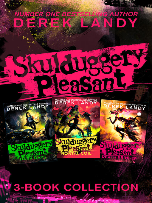 Title details for Skulduggery Pleasant, Books 4 - 6 by Derek Landy - Wait list